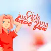 Girls just wanna have fun