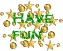 Have fun