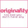 Originalitiy