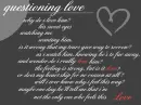 Questioning Love - Poem
