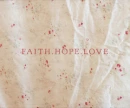 faith love hope.