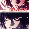 Eyes on you
