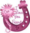 Dee I Love You Friend