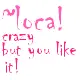 ~LOCA!