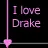 I love Drake