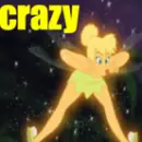 Crazy Tinkerbell
