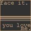 Face It