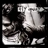 Fly Away