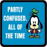 Partly confused...all the time...