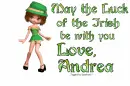 May the Luck of the irish be with you- Andrea