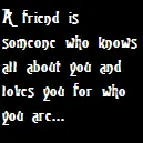 A friend is