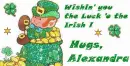 Alexandra, Luck of the Irish
