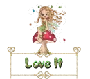Love It <Mushroom Fairy>