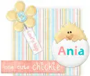 Ania <one cute chickie>