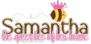 Samantha- Queen Bee