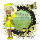 Wishing you a perfect day.