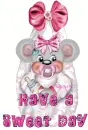 have a sweet day