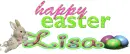 Happy Easter Lisa