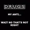 Drugs