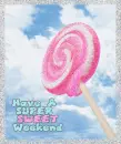 áƒ¦SuPeRáƒ¦sWeEtáƒ¦WeEKeNdáƒ¦