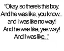 So there's this boy...