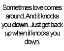 Love knocks you down
