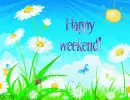 Happy weekend