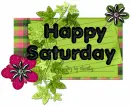 Happy Saturday