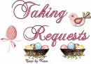 Taking Requests