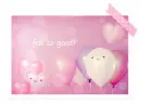 FEEL SO GOOD
