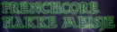 FRENCHCORE HAKKE MEISJE!