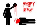 ANGRY BITCH