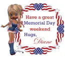Memorial Day Weekend - Diane