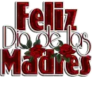 Feliz dia de las Madres