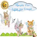 Thanks for being my friend