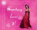 Courtney loves it!