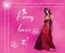Perry loves it!