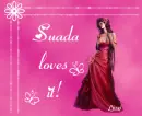 Suada loves it!