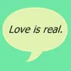 love is real