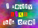 I like this