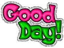 good day