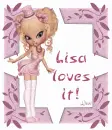 Lisa loves it!
