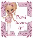 Pami loves it!