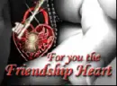 Friendship heart for you