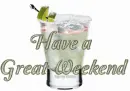 Have a great weekend