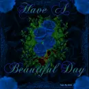 Have A Beautiful Day - Blue