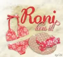 Roni loves it!