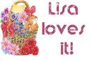 Lisa loves it!