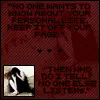 Who Listens?