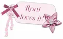 Roni loves it!  